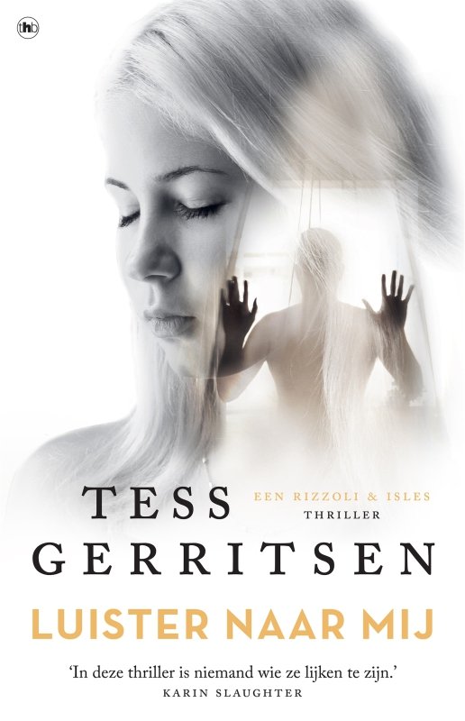 Luister naar mij van Tess Gerritsen