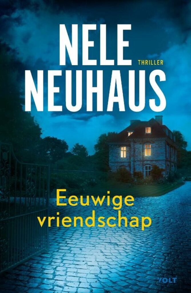 Eeuwige vriendschap van Nele Neuhaus